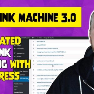 Backlink Machine Review V3.0 - Automated WP Backlink Building