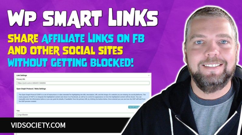 WP Smart Links Review: Share Affiliate Links on Facebook