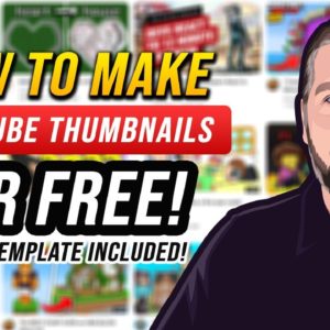 How To Make YouTube Thumbnails for Free with a Photoshop Alternative [FREE Template]