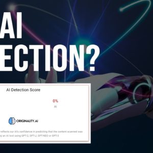 The Secret to Passing AI Detection With 100% Original Content?  Let's Test