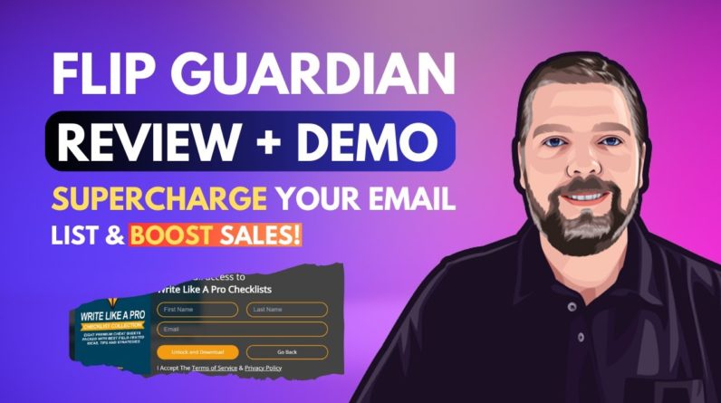 FlipGuardian Review & Demo | Build an Email List & Boost Sales