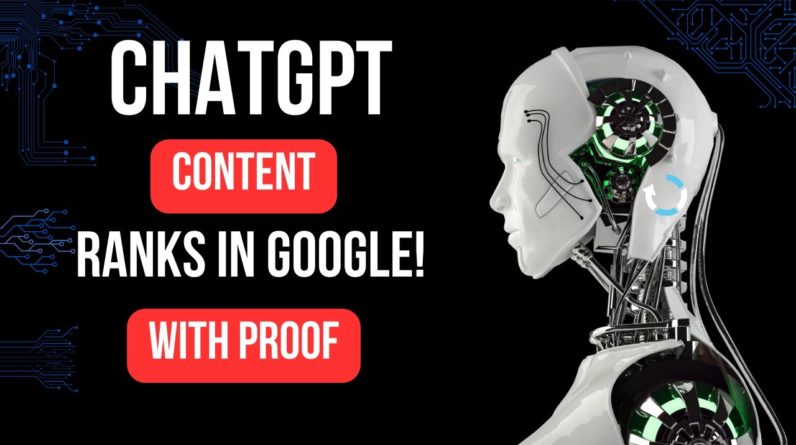 ChatGPT Content Ranks #1 in Google With Proof For Affiliate Marketing